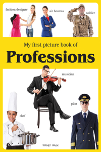 My first picture book of Professions: Picture Books for Children