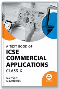 Commercial Applications: Textbook for ICSE Class 10