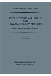 Cataclysmic Variables and Low-Mass X-Ray Binaries