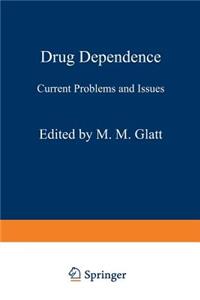 Drug Dependence