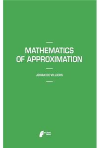 Mathematics of Approximation