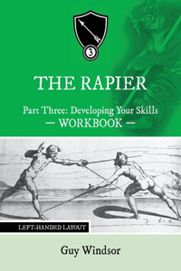 Rapier Part Three Develop Your Skills