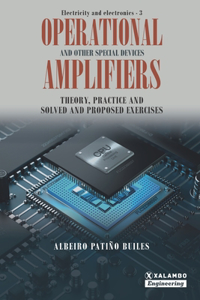 Operational Amplifiers and other special devices