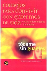 Tócame Sin Guantes