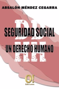 Seguridad Social un derecho Humano