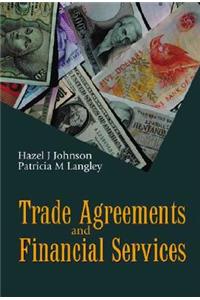 Trade Agreements and Financial Services