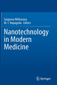 Nanotechnology in Modern Medicine