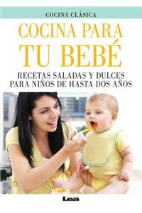 Cocina para tu bebé
