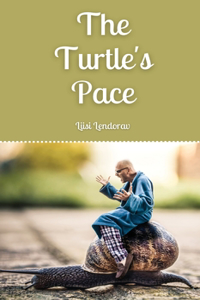 The Turtle's Pace