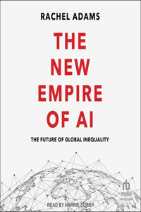 The New Empire of AI