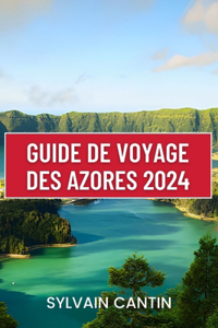 Guide de Voyage Des Azores