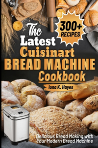 Latest Cuisinart Bread Machine cookbook