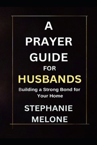 Prayer Guide for Husbands