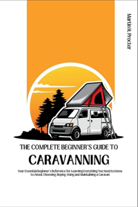 The Beginners Guide to Caravanning