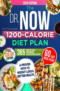 The Dr. Now 1200-Calorie Diet Plan