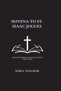 Novena to St. Isaac Jogues