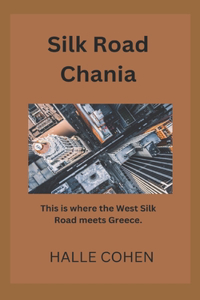 Silk Road Chania