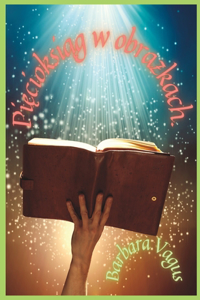 Pięcioksiąg w obrazkach.