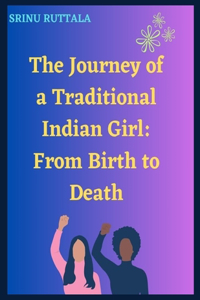 Journey of a Traditional Indian Girl