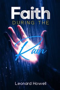 Faith During the Rain