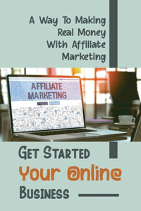 Get Started Your Online Business