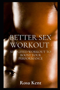 Better Sex Workout