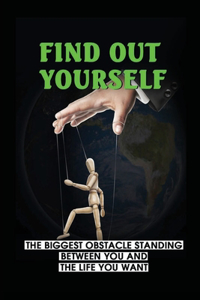 Find Out Yourself