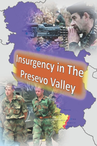 Insurgency in the Presevo Valley