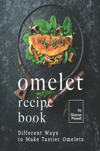Omelet Recipe Book