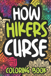 How Hikers Curse