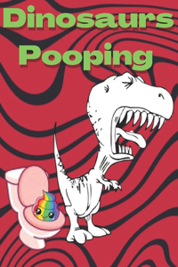 Dinosaurs Pooping