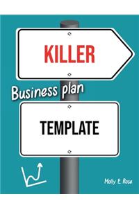 Killer Business Plan Template