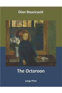 The Octoroon