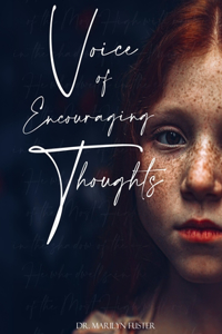 Voice of Encouraging Thoughts Devotional