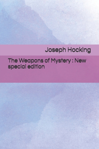 Weapons of Mystery