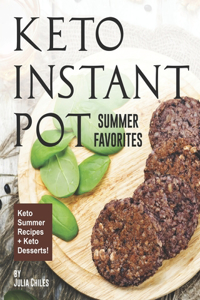 Keto Instant Pot Summer Favorites