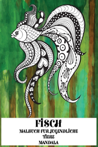 Malbuch für Jugendliche - Mandala - Tiere - Fisch