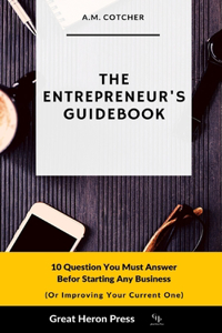 The Entrepreneur's Guidebook