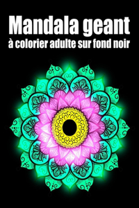 Mandala geant à colorier adulte sur fond noir
