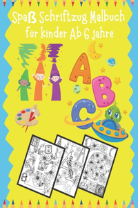 Spaß Schriftzug Malbuch- für kinder Ab 6 jahre
