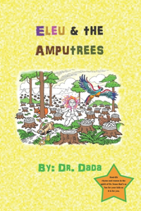 Eleu & The Amputrees