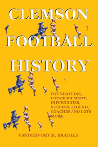 Clemson Football History