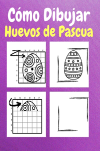 Cómo Dibujar Huevos de Pascua