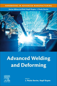 Advanced Welding and Deforming