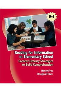 Reading for Information in Elementary School: Content Literacy Strategies to Build Comprehension