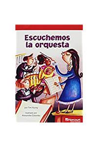 Harcourt School Publishers Villa Cuentos: Below Level Reader Grade 3 Escuchmos/Orquesta