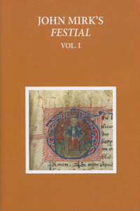 John Mirk's Festial, Volume I