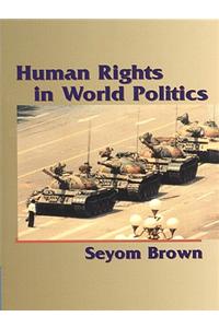 Human Rights in World Politics [With Access Code]