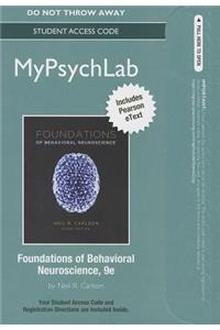 New Mylab Psychology with Pearson Etext -- Standalone Access Card -- For Foundations of Behavioral Neuroscience