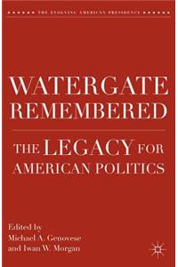 Watergate Remembered